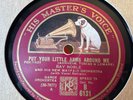 78Rpm Hot Dance, Ray Noble NMDO (Bowlly) 'Put Your Little Arms Around Me' HMV