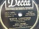 78 rpm Decca 18429, Bing Crosby, White Christmas, New Year, Christmas V+