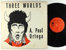 A. Paul Ortega - Three Worlds LP - Waltiska
