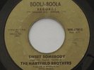 Northern Soul Oakland THE HARTFIELD BROTHERS Sweet Somebody BOOLA BOOLA 45 HEAR