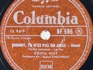Edith Piaf: Don't Go Manual / Johnny... 78 RPM COLUMBIA BF 596 DISC (EX+)