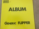 Vinyl LP FLIPPER Generic Flipper NrMt SUB 25
