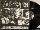Aus Rotten - And Now Back To Our Programming LP 2024 Profane Existence EXIST 168