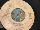 Modern Soul 45 James Kelly Duhon JUDE 782 SO TRUSTING VG