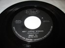 SONNY TIL HEY LITTLE WOMAN 45 7