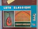 Arabic Iraq 1974 LP - Munir Bachir - Luth Classics - Oud - Made in France