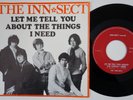 INN-SECT Let Me Tell You About The Things I Need *RARE* Holland 45 DUTCH GARAGE