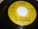 AUTOGRAPHS - JOKER 45 RPM 715 - DO THE DUCK (VOCAL & INSTRUMENTAL) - LISTEN