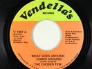 Funk 45 - Chosen Few - What Goes Around Comes Around - Vendella's - obscure