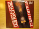 Violent Force – Malevolent Assault Of Tomorrow - Vinyl LP First Press 1st Press