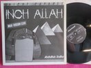 ORIENT EXPRESS – Inch Allah / Abdullah Dollar - Maxi 45T - PROMO  FR 1983 / EX