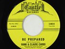 Northern Soul 45 - Hank & Claude Carbo - Be Prepared - Castle VG+