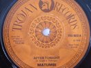Matumbi - After Tonight / Go Back Home, 7