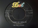 THE DELL VIKINGS-COME GO WITH ME-DOT