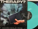 Therapy - Cold Hard Cold Fire LP 2023 Marshall Records w/ Autographed CD [Blue]