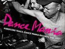 VARIOUS ARTISTS HARDCORE TRAXX: DANCE MANIA RECORDS 1986-1995 [LP] NEW LP