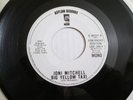 JONI MITCHELL BIG YELLOW TAXI 45 ASYLUM RECORDS WLP PROMO 1974 NM MONO STEREO