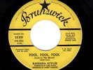 MODERN SOUL-BARBARA ACKLIN-FOOL, FOOL, FOOL/YOUR SWEET LOVING-BRUNSWICK 55319