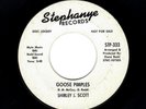 NORTHERN SOUL-SHIRLEY J. SCOTT-GOOSE PIMPLES/LONELY GIRL-STEPHANYE 333