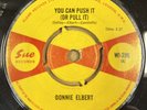 DONNIE ELBERT - YOU CAN PUSH IT(OR PULL IT) / LILY LOU - OG UK SUE 45 - WI396