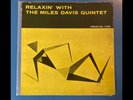 Miles Davis - Relaxin’ with the Miles Davis Quintet - Prestige 7129