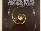 Lonnie Smith Turning Point LP • Gatefold • BST84313