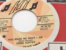 Erma Coffee Hi Records You Made Me What I Am/Any Way The Wind Blows 45 RPM Promo