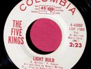 THE FIVE KINGS - Light Bulb - super clean Promo 45 rpm - Columbia 43060