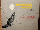 HOWLIN WOLF   Moanin' In The Moonlight   Chess 1434   Blues LP   Signed Sumlin
