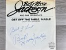 Bull Moose Jackson Signed 45 RPM 7” Vinyl Get Off The Table Mable Autographed