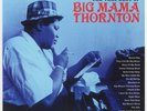 THORNTON, Big Mama - The Very Best Of - Vinyl (180 gram vinyl LP)