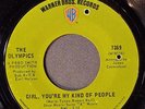 northern soul THE OLYMPICS Girl You re My Kind of People    WARNER BROS 7369  M-