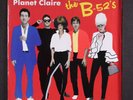B-52'S: planet claire / mono WB 7