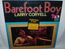 Larry Coryell, BAREFOOT BOY, LP record, NM, PROMO, Flying Dutchman FD-10139