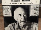 (LP) HENRY MILLER “To Paint Is To Love Again” 1959 - VG/VG 2LP