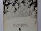 The Velvet Underground White Light White Heat MGM 2353 024 UK LP Vinyl