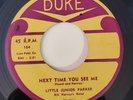 Little Junior Parker  NEXT TIME YOU SEE ME  (BLUES 45 ) #164 PLAYS VG++ NO NOISE
