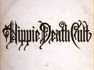 Hippie Death Cult - Circle Of Days Black Vinyl Edition (2021 - EU - Original)