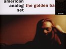 The American Analog Set - The Golden Band Black Vinyl  (1999 - US - Reissue)