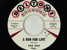 Surf 45 - Dick Dale - A Run For Life - Deltone VG+