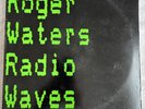 Roger Waters - Radio Waves vinyl Album, 198744 06816 gold seal Promotion Copy