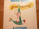 Daevid Allen & Euterpe          LP :     Good Morning