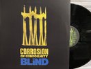 Corrosion Of Conformity – Blind LP 2021 Century Media [2x 180G] EX/EX