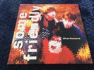 Charlatans Some Friendly vinyl LP record