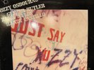 OzzY Osbourne - Just Say Ozzy (1990 Vinyl 1st Pressing) Rare