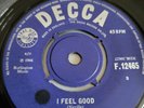 THE ARTWOODS I FEEL GOOD / MOLLY ANDERSON'S COOKERY BOOK DECCA F 12465