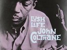 John Coltrane – Lush Life - LP Vinyl Record 12