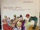 Count Bass D / Dwight Spitz