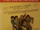 The Five Americans - Western Union / Sound Of Love - LP, Album - Mint (M)