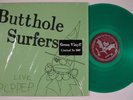 BUTTHOLE SURFERS Live PCPPEP ALTERNATIVE TENTACLES EP VG+ green vinyl SHRINK l